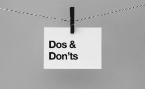 DOs and DONTs